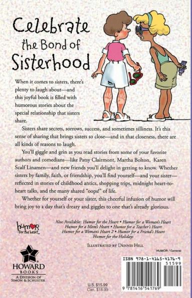 Humor for a Sister's Heart: Stories Quips and Quotes to Lift the Heart