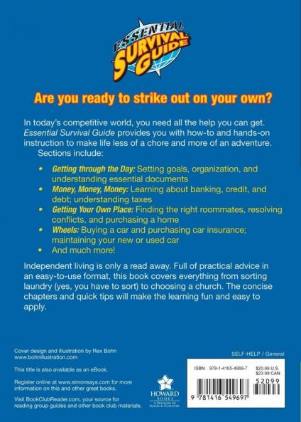 Essential Survival Guide to Living on Your Own: Money Relationships House & Car Hunting Health Care Insurance Voting Cleaning and Much More