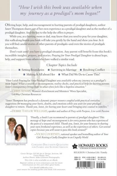 Praying for Your Prodigal Daughter: Hope Help & Encouragement for Hurting Parents