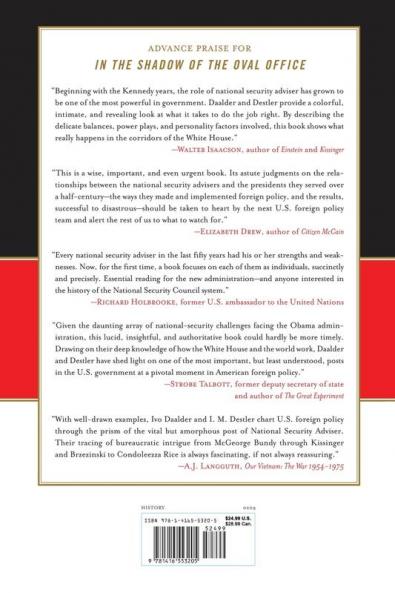 In the Shadow of the Oval Office: Profiles of the National Security Advisers and the Presidents They Served--From JFK to George W. Bush