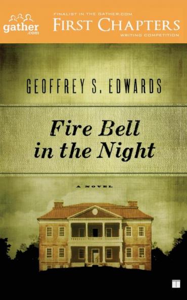 Fire Bell in the Night: A Novel