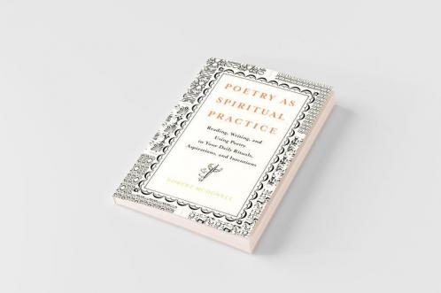 Poetry as Spiritual Practice