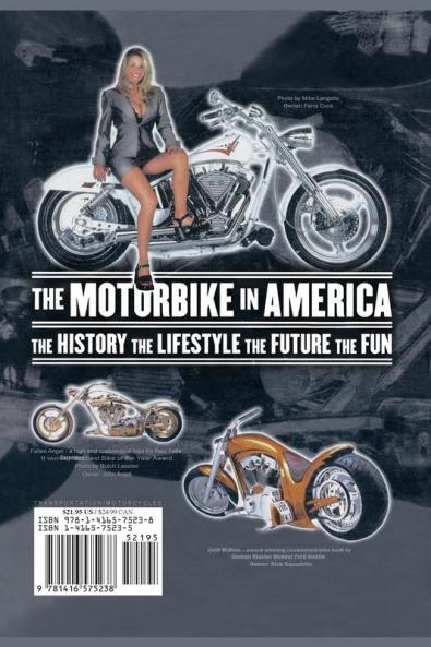 Born to Be Wild: A History of the American Biker and Bikes 1947-2002