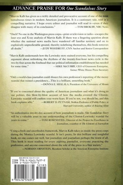 One Scandalous Story: Clinton Lewinsky and Thirteen Days That Tarnished American Journalism