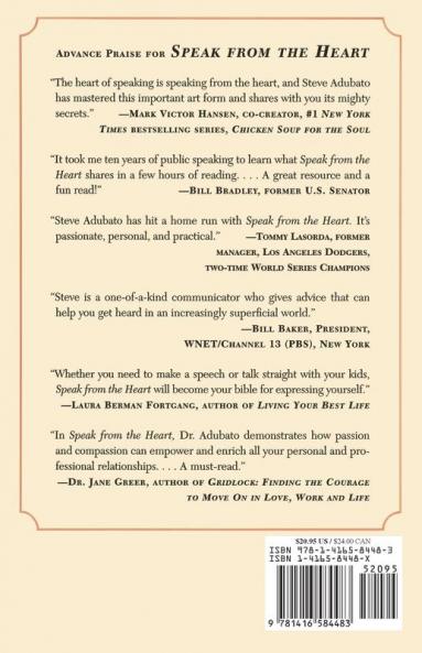 Speak from the Heart: Be Yourself and Get Results