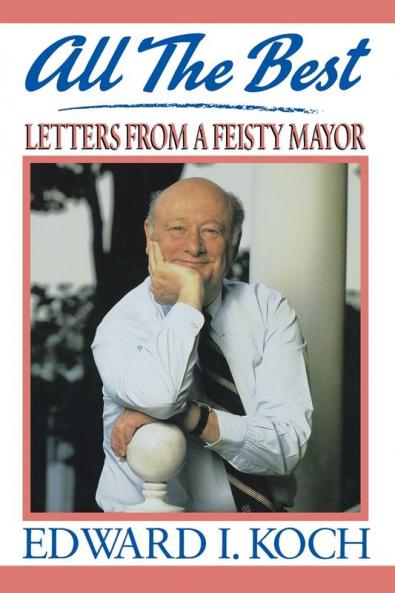 ALL THE BEST: My Life in Letters and Other Writings
