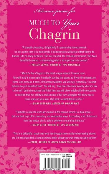 Much to Your Chagrin: A Memoir of Embarrassment