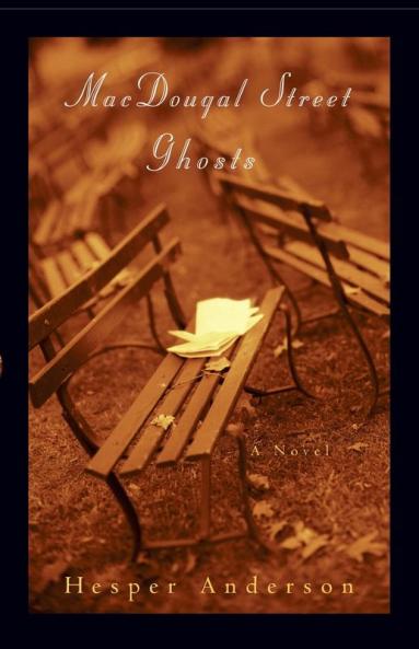 MacDougal Street Ghosts: A Novel
