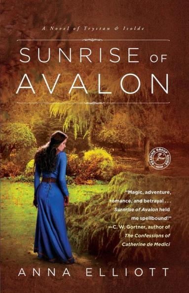 Sunrise of Avalon: A Novel of Trystan & Isolde