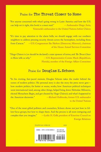 The Threat Closer to Home: Hugo Chavez and the War Against America