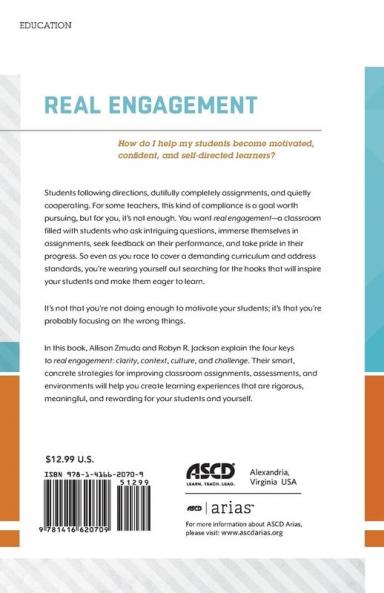 Real Engagement: How Do I Help My Students Become Motivated Confident and Self-Directed Learners? (ASCD Arias)