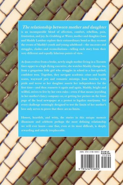 Grabbing at Water: A Mother--Daughter Memoir
