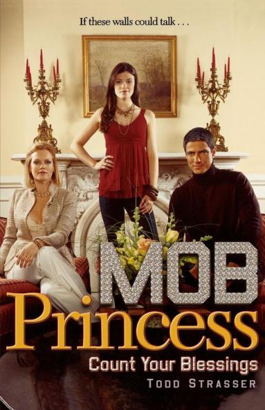 Count Your Blessings (Volume 3) (Mob Princess)