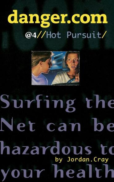 Danger Com 4 Hot Pursuit (Volume 4)