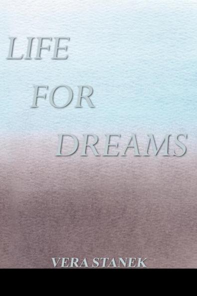 Life for Dreams