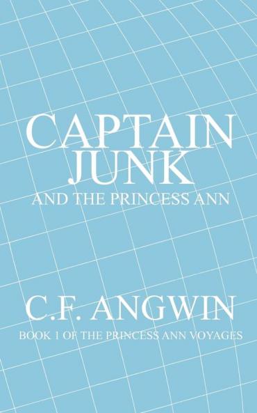 CAPTAIN JUNK AND THE PRINCESS ANN
