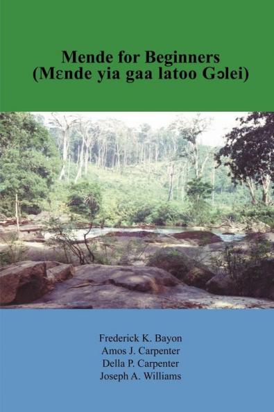 Mende for Beginners: Mende Yia Gaa Latoo Gclei