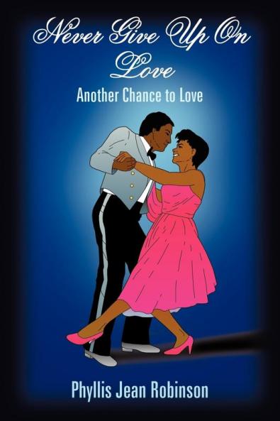 Never Give Up On Love