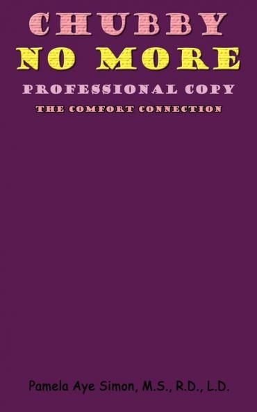 Chubby No More Professional Copy