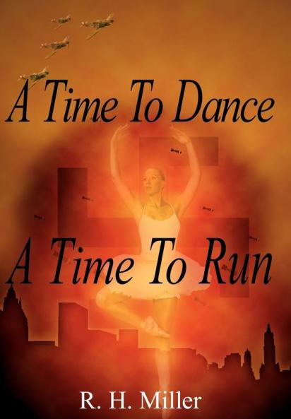 A Time To Dance A Time To Run
