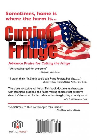 Cutting the Fringe
