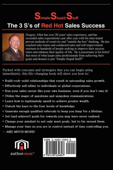 Simple Stupid Stuff: The 3 S's of Red Hot Sales Success