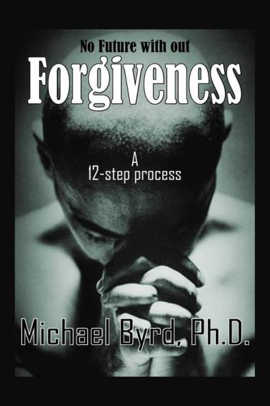 No Future with out Forgiveness
