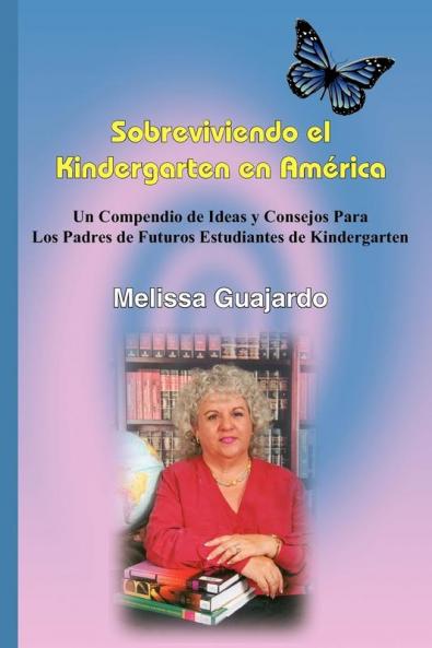 Sobreviviendo el Kindergarten en Am��rica