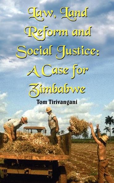 Law Land Reform and Social Justice