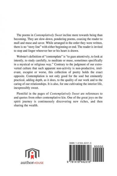 Contemplatively Sweet: Slow-Down Poems to Ponder