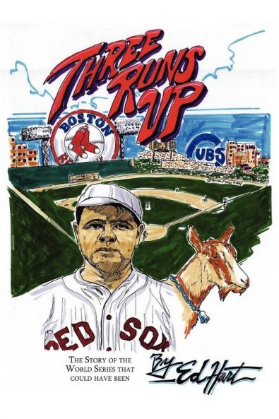 Three Runs Up: The Story of the World Series That Could Have Been