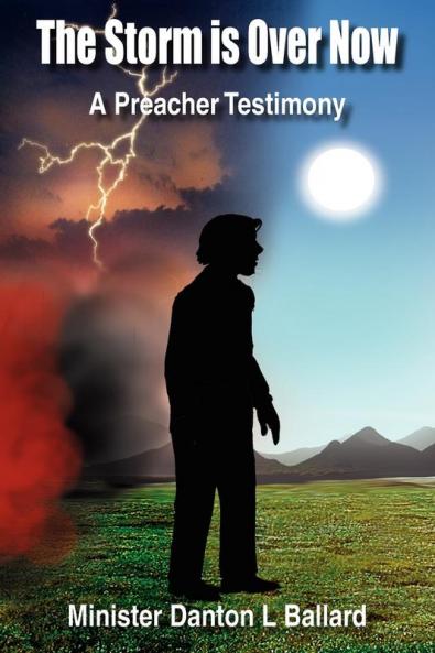 The Storm Is Over Now