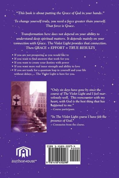 The Violet Light The Power That Changes Everything