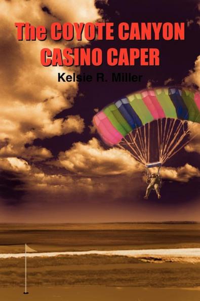 Coyote Canyon Casino Caper