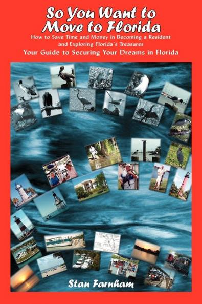 So You Want to Move to Florida