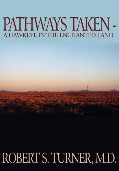 Pathways Taken: A Hawkeye in the Enchanted Land