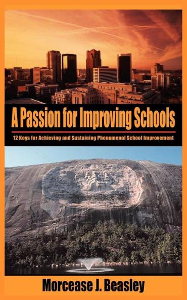 A Passion for Improving Schools