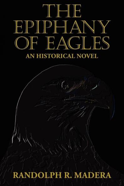 The Epiphany of Eagles