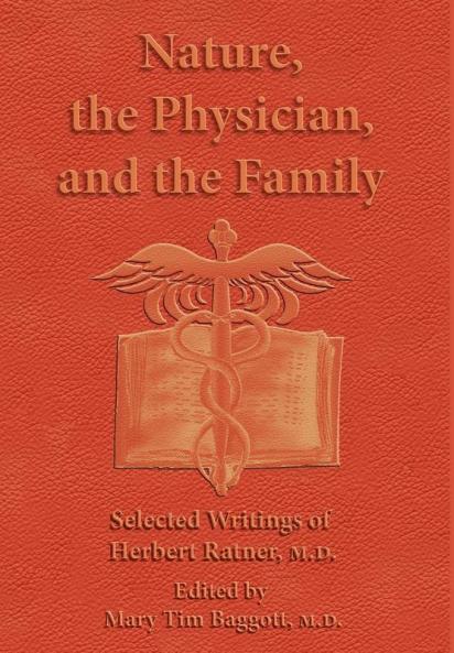 Nature the Physician and the Family