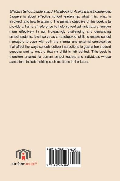 Effective School Leadership: A Handbook for Aspiring and Experienced Leaders