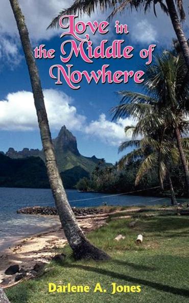 Love in the Middle of Nowhere