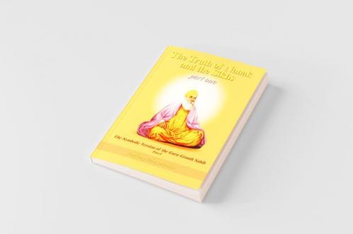 The Truth of Nanak and the Sikhs part one