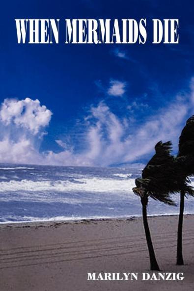When Mermaids Die