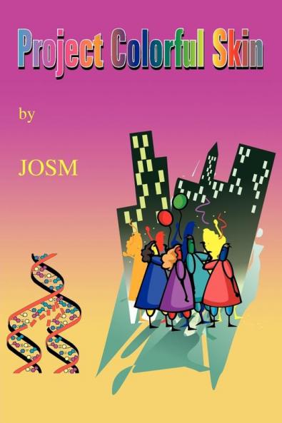 Project Colorful Skin