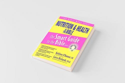 Nutrition & Health in the Bible