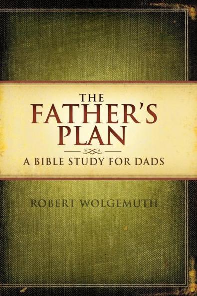 The Father's Plan