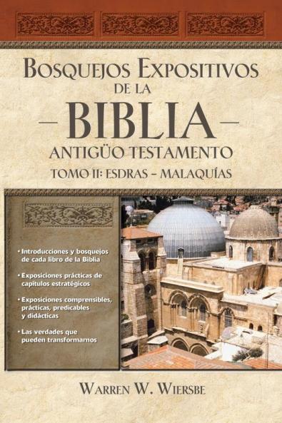 Bosquejos expositivos de la Biblia Tomo II