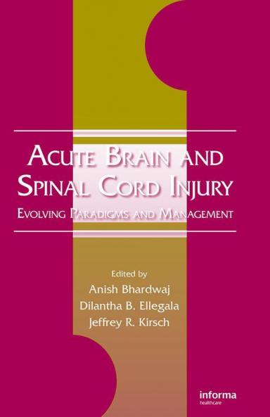Acute Brain and Spinal Cord Injury