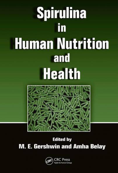 Spirulina in Human Nutrition and Health