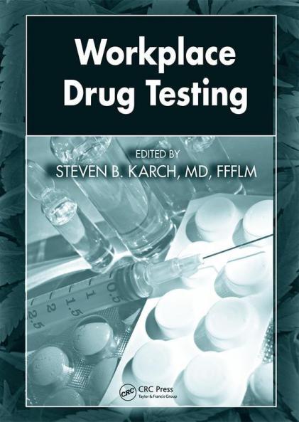 Workplace Drug Testing